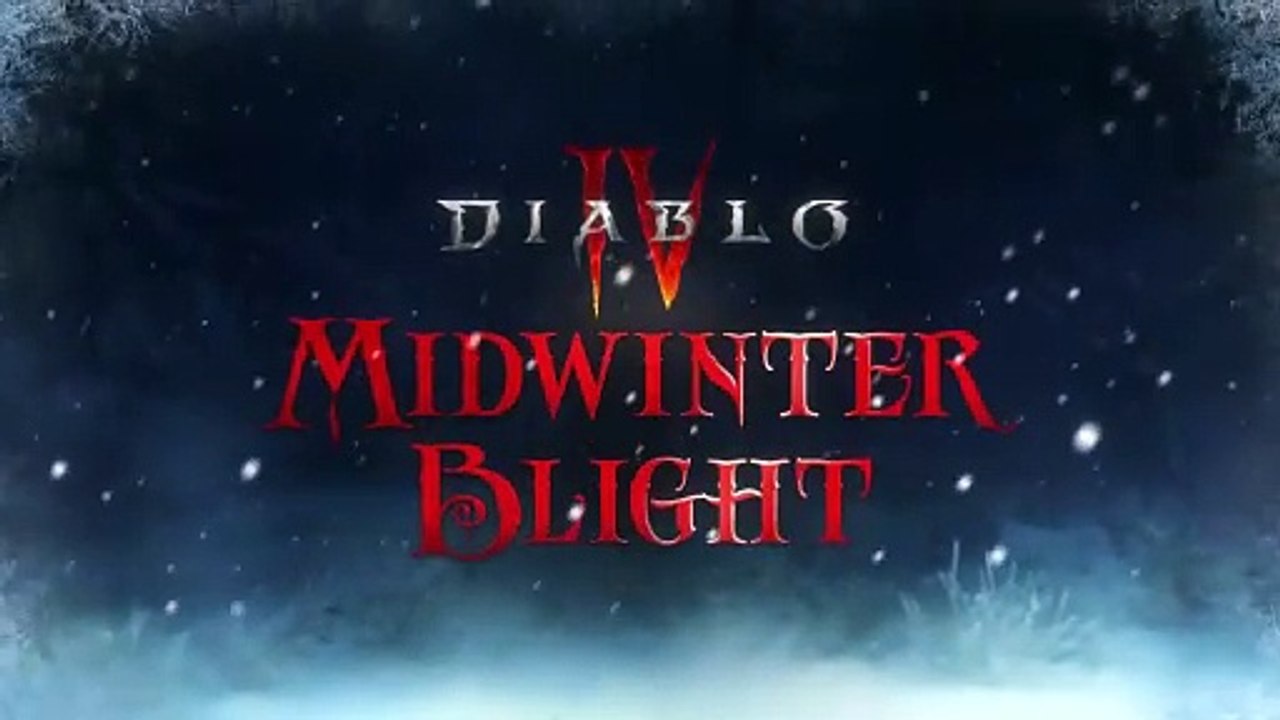 Diablo IV Midwinter Blight Trailer