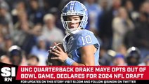 North Carolina QB Drake Maye Declares for 2024 NFL Draft