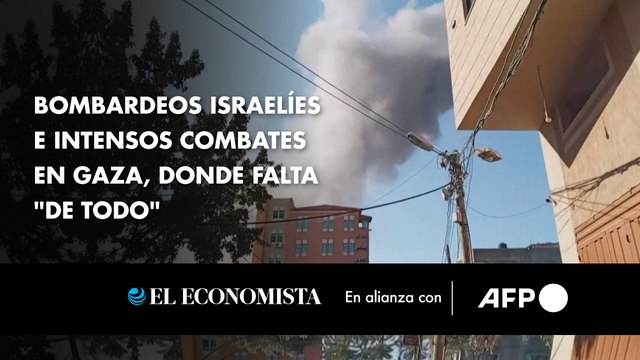 Bombardeos israelíes e intensos combates en Gaza, donde falta de todo
