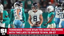 Levis and Titans Lead Two Straight Touchdown Drives to Shock the Dolphins With Late Comeback