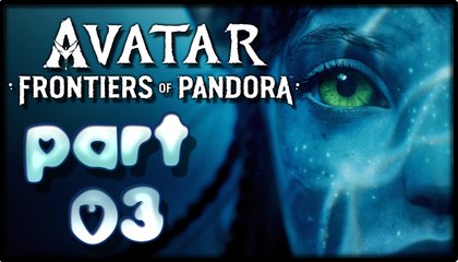 Avatar: Frontiers of Pandora Walkthrough Part 3 (PS5) No Commentary