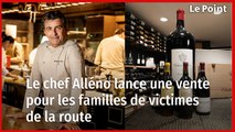 Yannick Alléno : une vente de grands crus pour aider les familles de victimes de la route