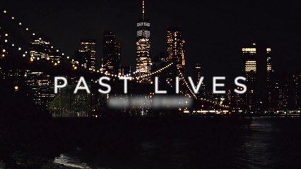 PAST LIVES (2023) Bande Annonce VF - HD