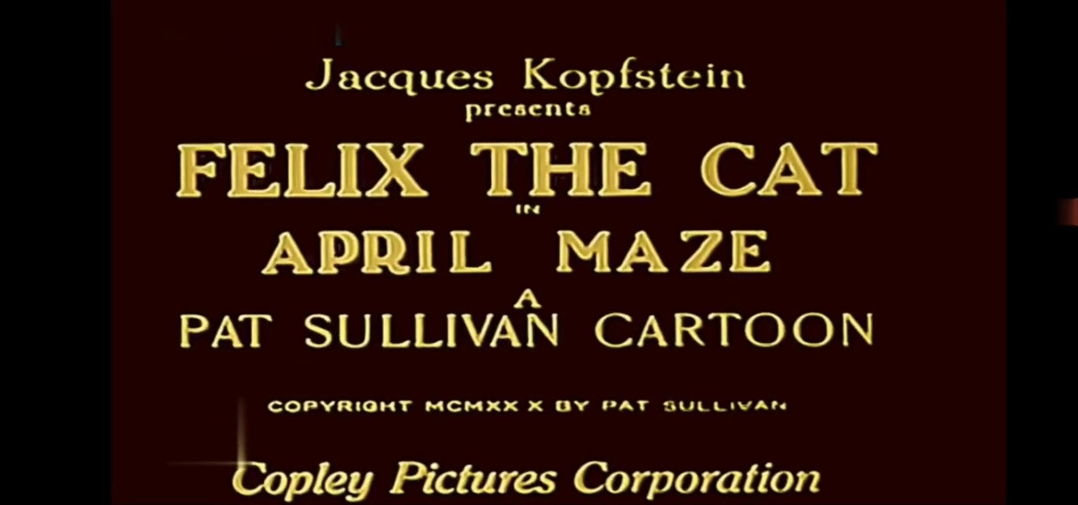 Felix - "April Maze" del 1930
