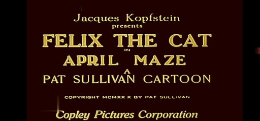 Felix - "April Maze" del 1930