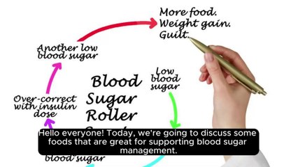 Foods to Support Blood Sugar Management