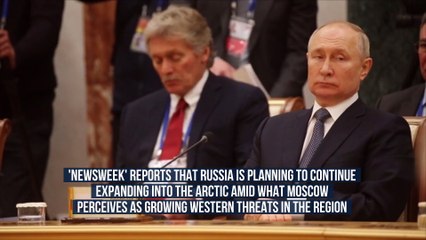 Russia Sets Sights on Expanding Arctic Territory