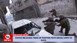 Latest update Israel attacks Hamas today- Hamas releases video of fighting with Israeli army in Gaza