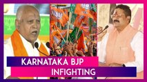 Karnataka BJP Infighting Escalates As MLA Accuses BS Yediyurappa Of Blackmailing Party High Command