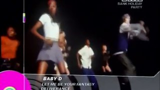 BABY D -  Let Me Be Your - Fantasy Original Version