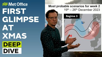 Deep Dive 12/12/2023 – Warming this week, what about Xmas? – Met Office weekly weather forecast UK