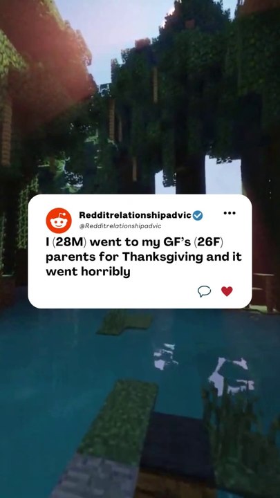 I (28M) went to my GF’s (26F) parents for Thanksgiving and it went horribly #reddit