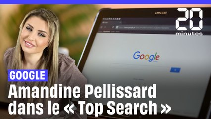 Google : Amandine Pellissard, l'une des personnalités les recherchées en 2023