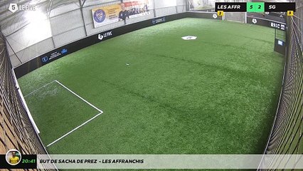 But de Sacha De prez  - Les Affranchis