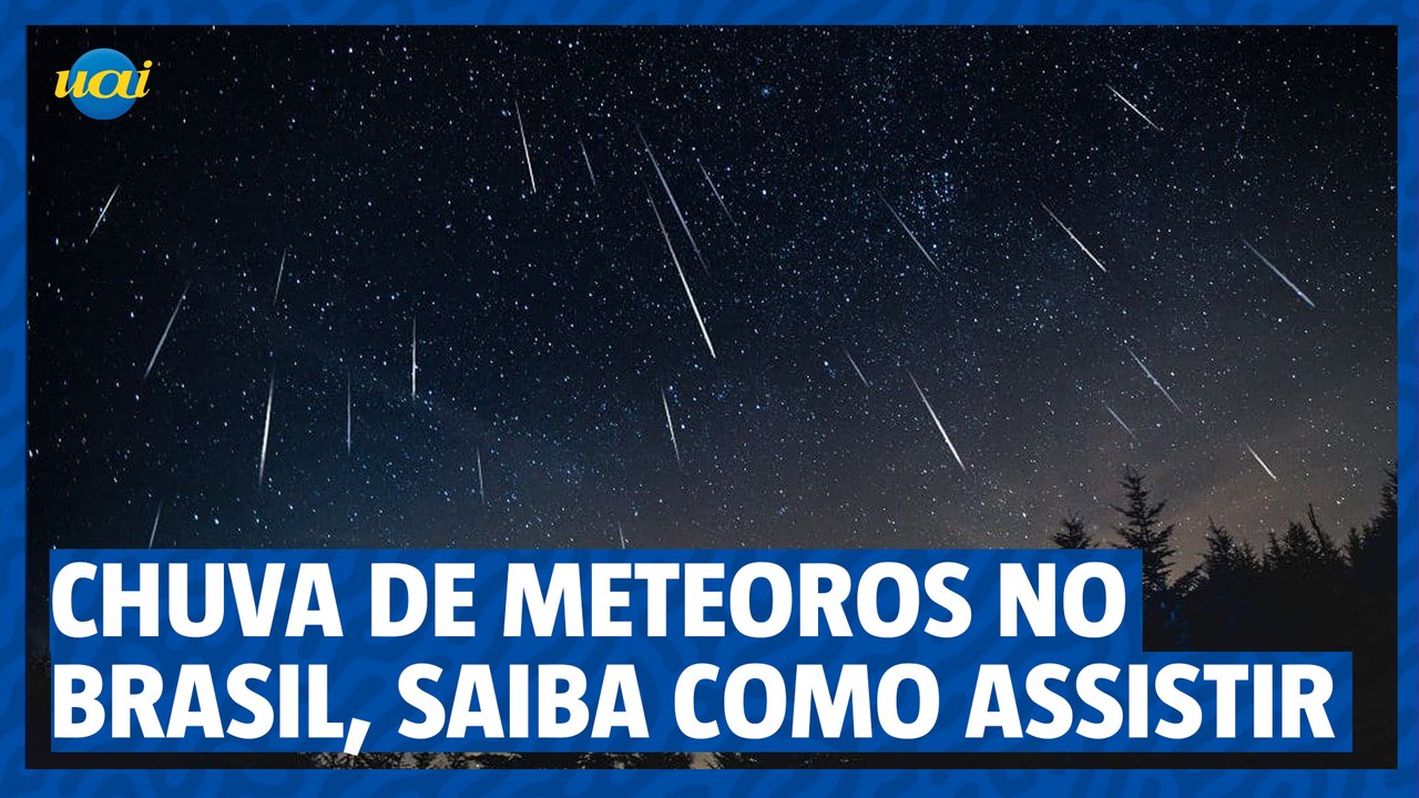 Chuva de meteoros visível no Brasil nesta quarta (13) e quinta (14 ...
