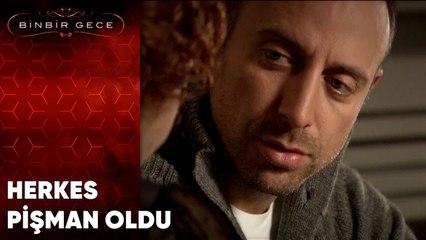 Herkes Pişman Oldu | Binbir Gece - 34.Bölüm