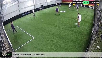 But de Marc  Dimien - THURSDEIGHT