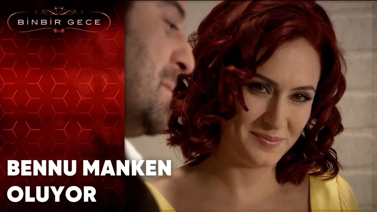 Bennu Manken Oluyor | Binbir Gece - 40.Bölüm