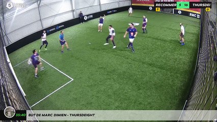 But de Marc  Dimien - THURSDEIGHT