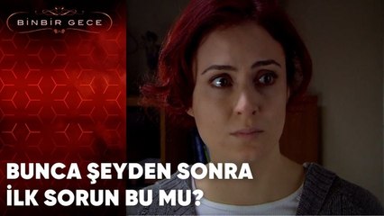 Bunca Şeyden Sonra İlk Sorun Bu Mu? | 45.Bölüm