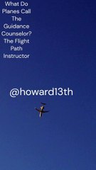 "What Do Planes Call The Guidance Counselor? The Flight Path Instructor" 12/11/23