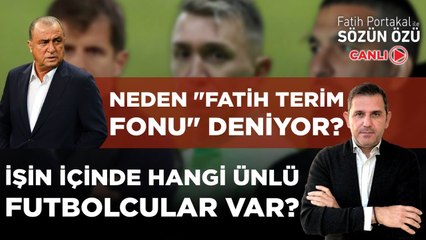 AÇGÖZLÜLÜK! NEDEN "FATİH TERİM FONU" DENİYOR? İŞİN İÇİNDE HANGİ ÜNLÜ FUTBOLCULAR VAR?