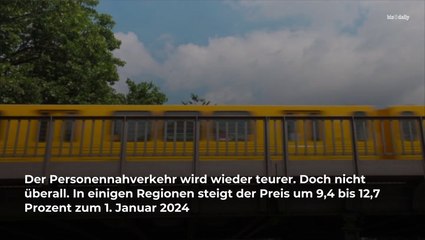 ÖPNV wird teurer: In diesen Bereichen muss ab 2024 mehr gezahlt werden