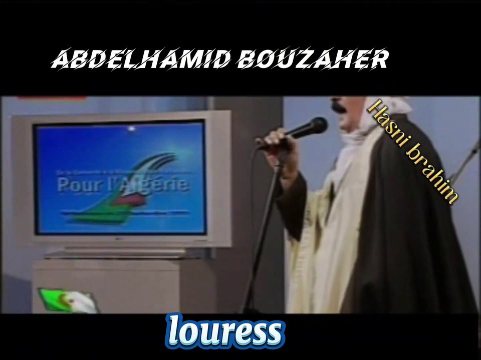 Abdelhamid bouzaher _ louress (1080p)