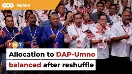 Analysts see DAP-Umno balancing act in Cabinet reshuffle