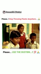 Be human Use Dustbins