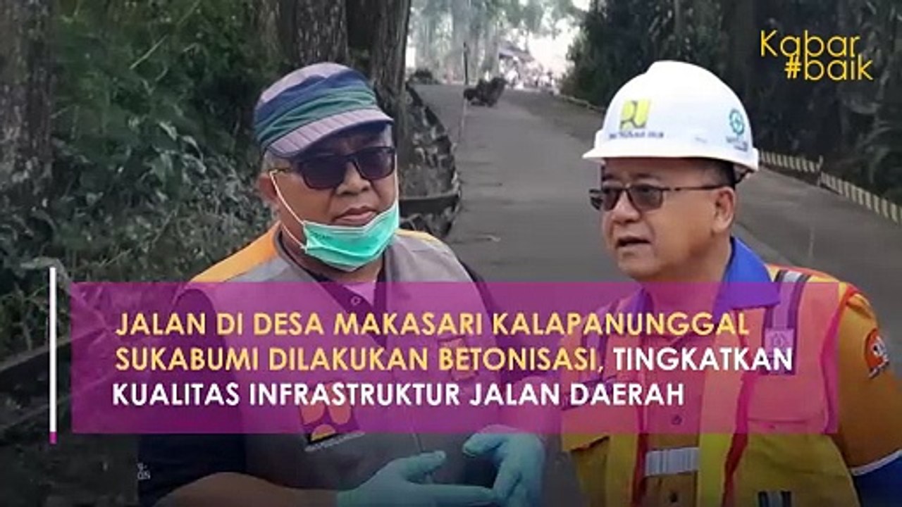 JALAN DI DESA MAKASARI KALAPANUNGGAL SUKABUMI DILAKUKAN BETONISASI, TINGKATKAN KUALITAS INFRASTRUKTUR JALAN DAERAH
