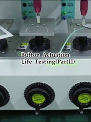 Button Actuation Life Testing（PartII）