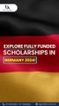 Scholarships in Germany 2024 - Uni Access