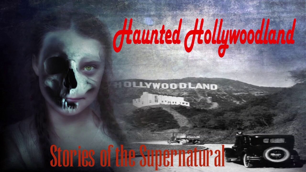Haunted Hollywoodland | Scared in L.A.