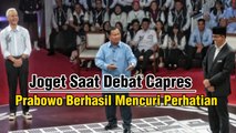 Prabowo Joget Saat Debat! Prabowo Berhasil Subianto berhasil mencuri perhatian Netizen ketika debat perdana capres berlangsung