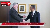 Özel, Almanya’nın Ankara Büyükelçisi Jurgen Schulz’u kabul etti