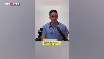 Kanadalı doktor Thomson: Geri dönüşü olmayan noktaya doğru gidiyoruz