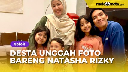 Desta Unggah Foto Rayakan Ultah Anak Bareng Natasha Rizky, Ramai Didoakan Rujuk