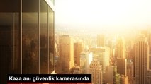 Kaza anı güvenlik kamerasında