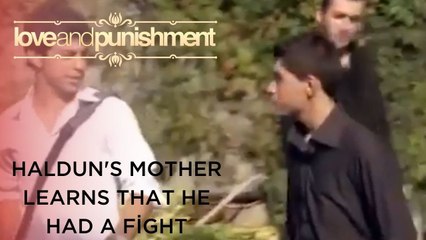 Haldun's Mother Learns That He Had a Fight | Love and Punishment - Episode 25