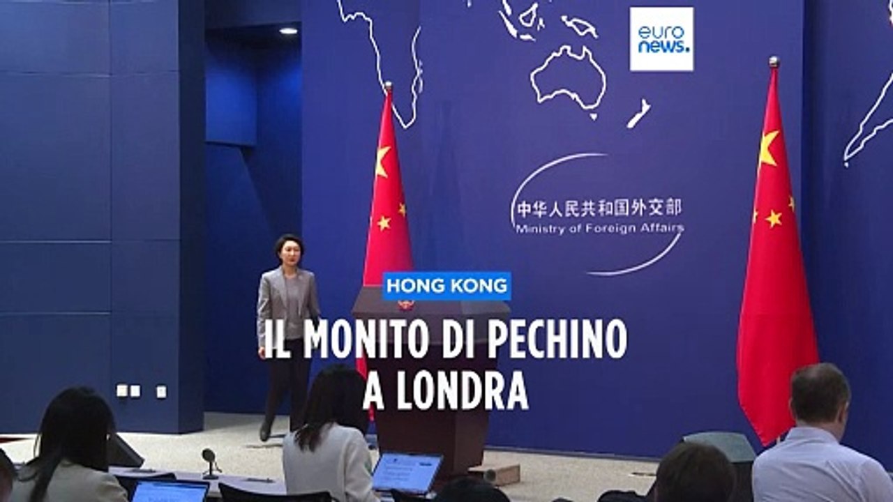 Il monito della Cina: "Il Regno Unito resti fuori dalle vicende di Hong Kong"