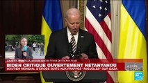 Israël : Joe Biden critique ouvertement Benyamin Netanyahu
