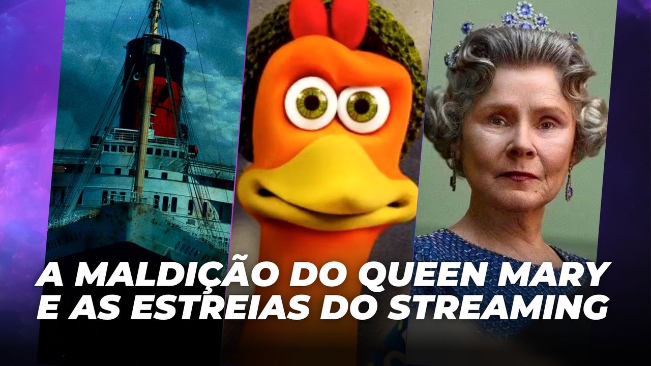 A Maldição do Queen Mary e as estreias do streaming | Agenda Cultural