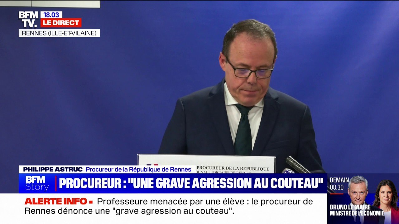 Professeure menacée avec un couteau: "L'élève lui aurait dit «Je suis folle aujourd'hui, j'ai envie de tuer quelqu'un (...) ça s'est passé à Arras et je vais faire pareil»", indique le procureur de Rennes Philippe Astruc