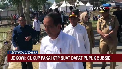 Download Video: Jokowi soal Kelangkaan Pupuk Jateng: Cukup Pakai KTP Buat Dapat Pupuk Subsidi