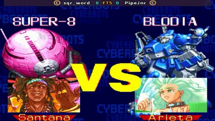 sqr_word vs PipeJnr - Cyberbots - fullmetal madness - FT5