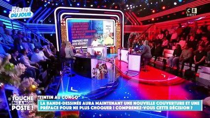 TPMP : Gilles Verdez se lâche sur Tintin au Congo.