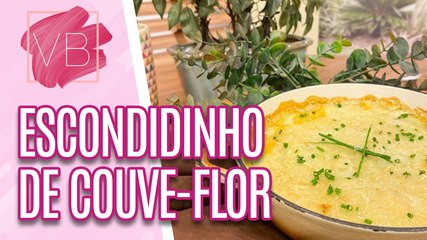 Escondidinho LOWCARB de couve-flor com recheio de palmito cremoso - Você Bonita (12/12/2023)