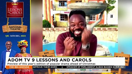Adom TV 9 Lessons and Carols: Preview of this year's edition of popular drama ahead of Christmas - The Big Agenda on Adom TV (22-11-23)