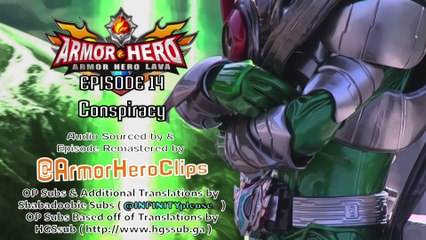 Armor Hero Lava 14: Conspiracy [ENGLISH DUB] [ALTERED FOR STRIKE, READ DESCRIPTION]]